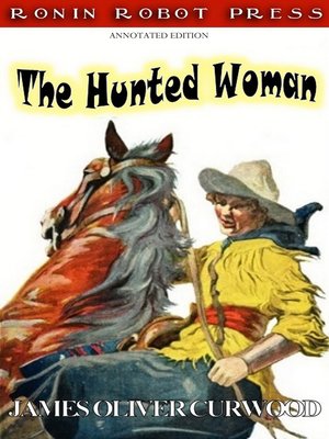 cover image of The Hunted Woman